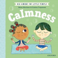Big Words For Little People: Calmness