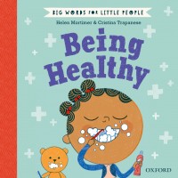 Big Words For Little People: Being Healthy
